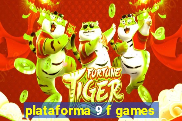 plataforma 9 f games